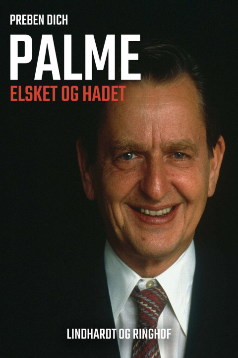 Omslag: Palme. Elsket og hadet