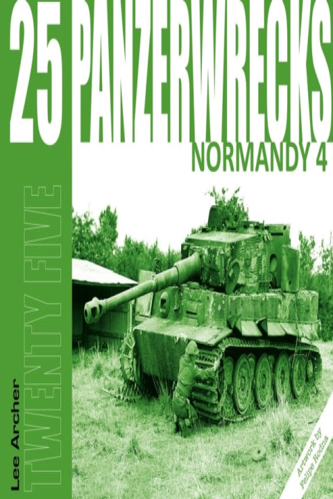 Omslag: Panzerwrecks 25: Normandy 4