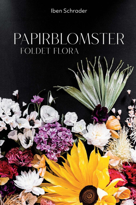 Omslag: Papirblomster - Foldet flora