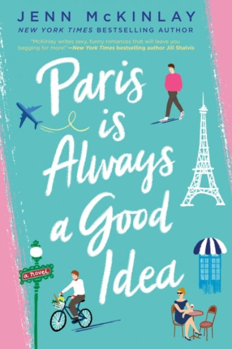 Omslag: Paris Is Always a Good Idea