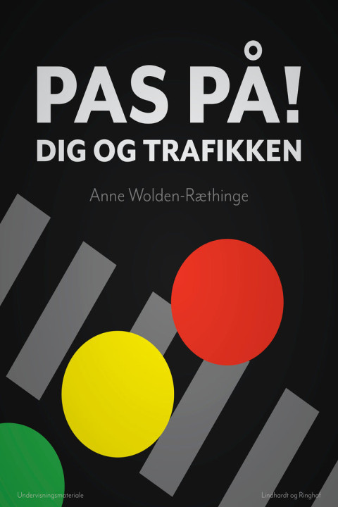 Omslag: Pas På! Dig og trafikken