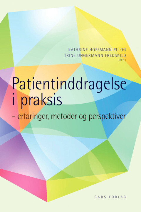 Omslag: Patientinddragelse i praksis