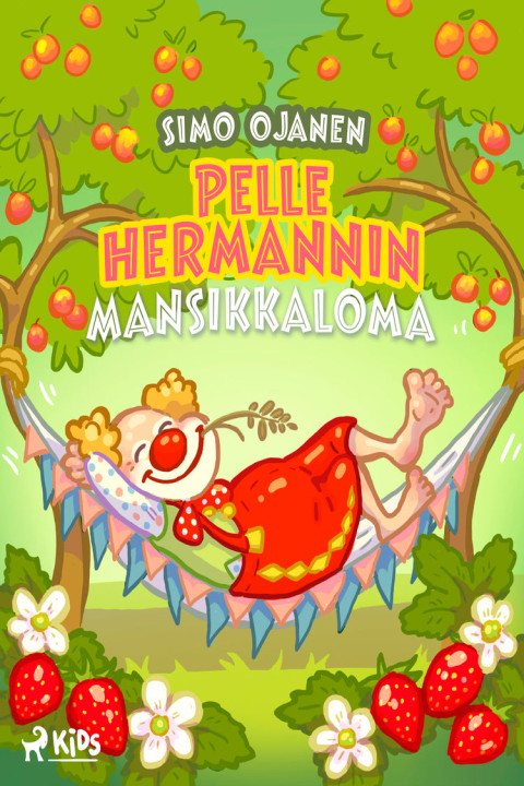 Omslag: Pelle Hermannin mansikkaloma