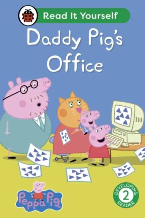 Omslag: Peppa Pig Daddy Pig's Office: Read It Yourself - Level 2 Developing Reader