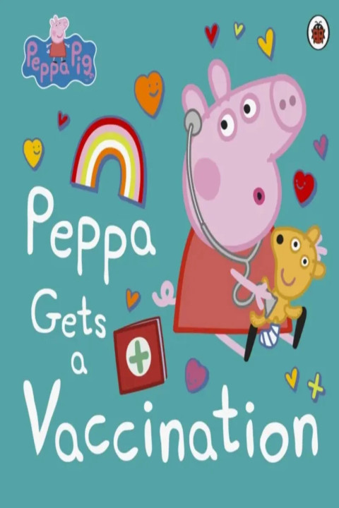 Omslag: Peppa Pig: Peppa Gets a Vaccination