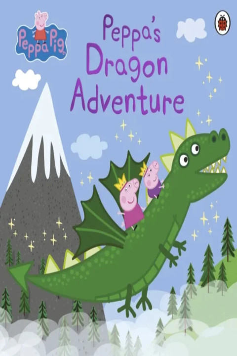 Omslag: Peppa Pig: Peppa s Dragon Adventure