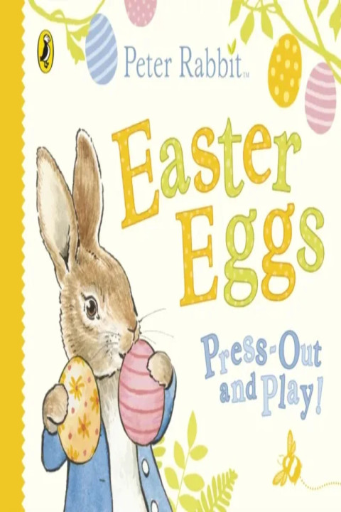 Omslag: Peter Rabbit Easter Eggs Press Out and Play