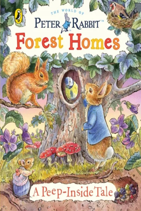 Omslag: Peter Rabbit: Forest Homes A Peep-Inside Tale