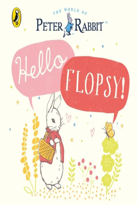 Omslag: Peter Rabbit: Hello Flopsy!