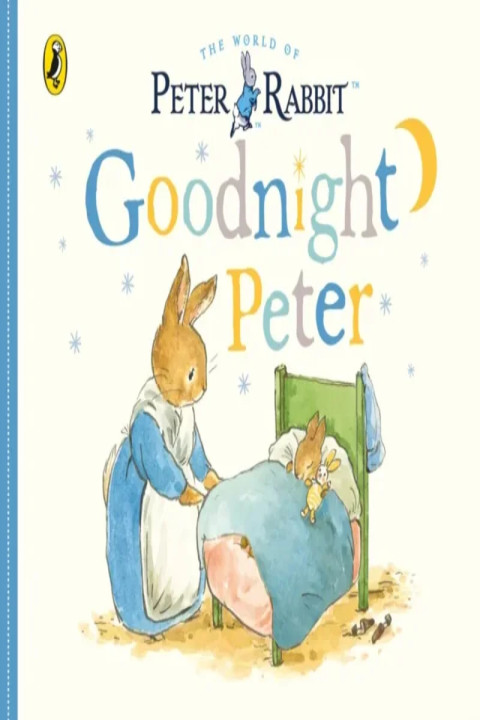 Omslag: Peter Rabbit Tales - Goodnight Peter