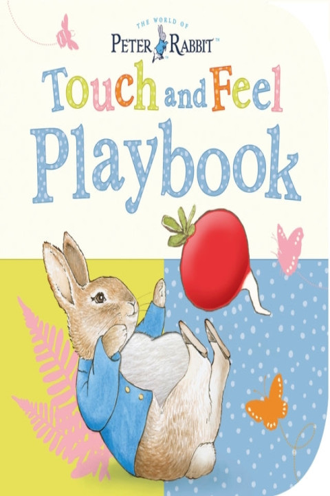 Omslag: Peter Rabbit: Touch and Feel Playbook