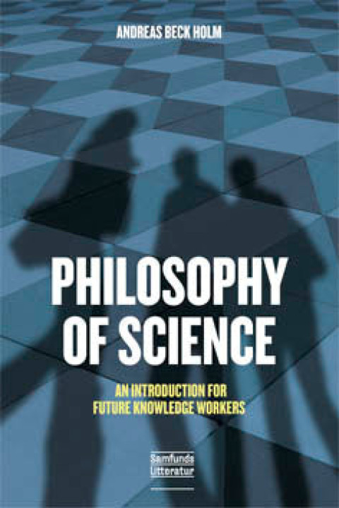 Omslag: Philosophy of Science - An Introduction for Future Knowledge Workers