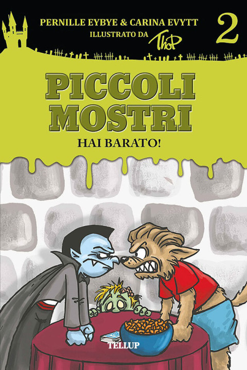 Omslag: Piccoli mostri 2: Bugiardo!