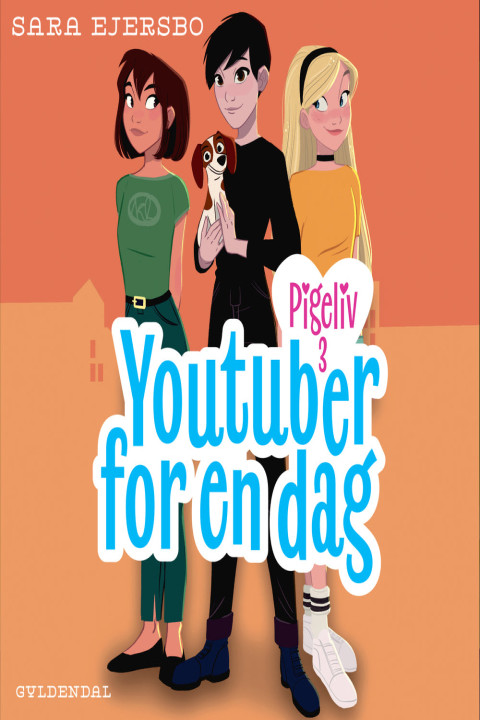 Omslag: Pigeliv 3 - Youtuber for en dag