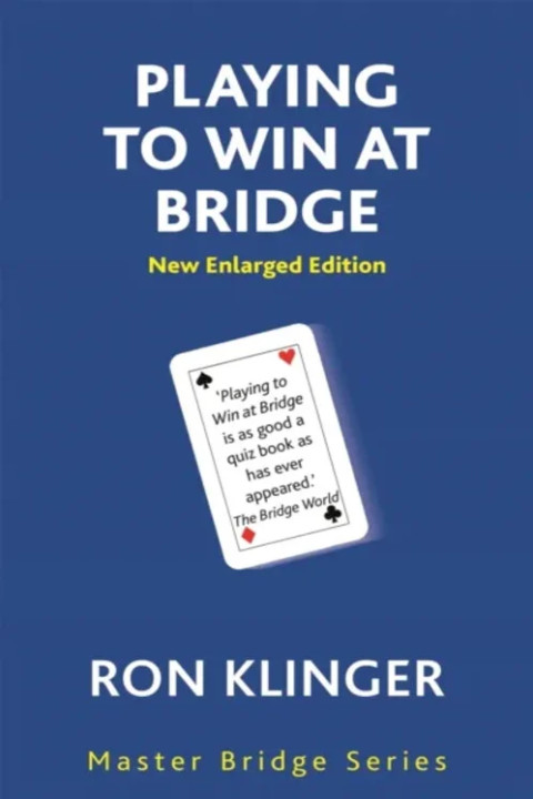 Omslag: Playing To Win At Bridge