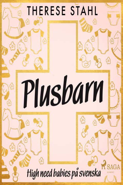 Omslag: Plusbarn: high need babies på svenska