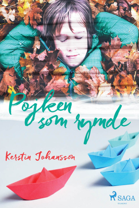 Omslag: Pojken som rymde