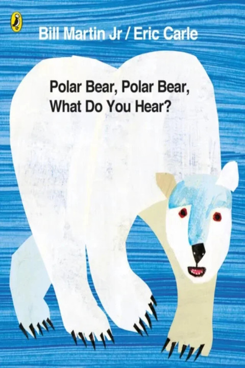Omslag: Polar Bear, Polar Bear, What Do You Hear?