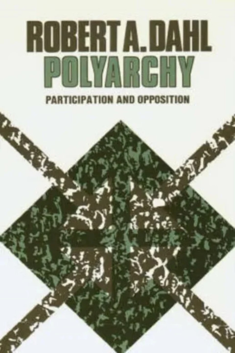 Omslag: Polyarchy: Participation and Opposition - Participation and Opposition