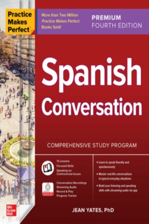 Omslag: Practice Makes Perfect Spanish Conversation Premium Fourth