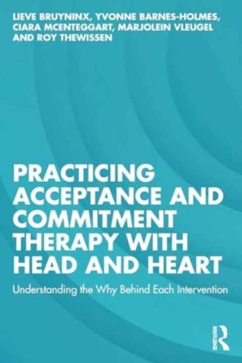 Omslag: Practicing Acceptance and Commitment Therapy with Head and Heart