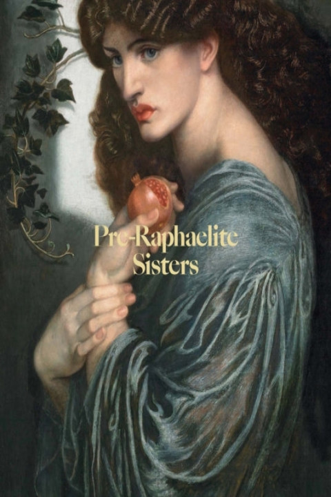 Omslag: Pre-Raphaelite Sisters