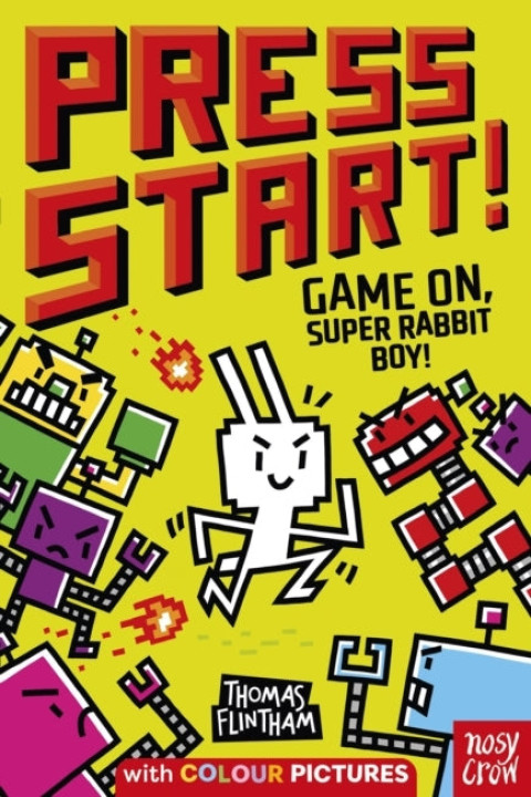 Omslag: Press Start! Game On Super Rabbit Boy!