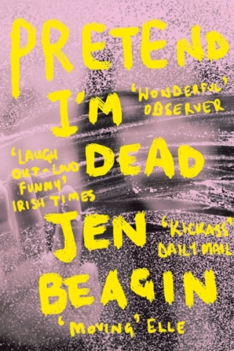 Omslag: Pretend I'm Dead