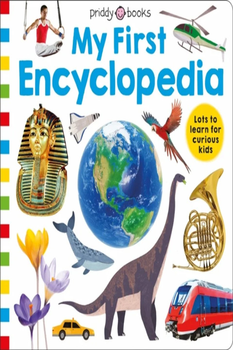 Omslag: Priddy Learning: My First Encyclopedia