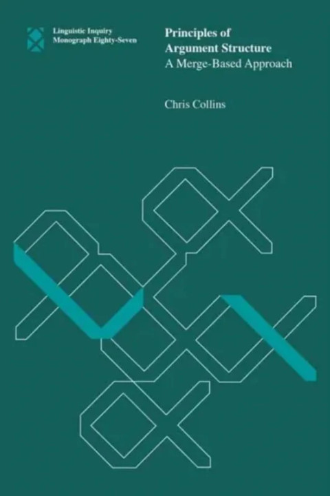 Omslag: Principles of Argument Structure - A Merge-Based Approach