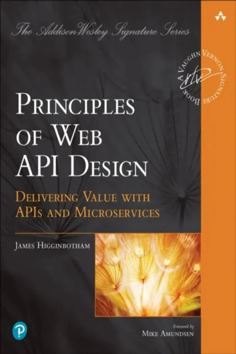 Omslag: Principles of Web API Design - Delivering Value with APIs and Microservices