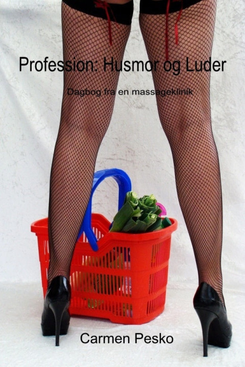 Omslag: Profession: husmor og Luder