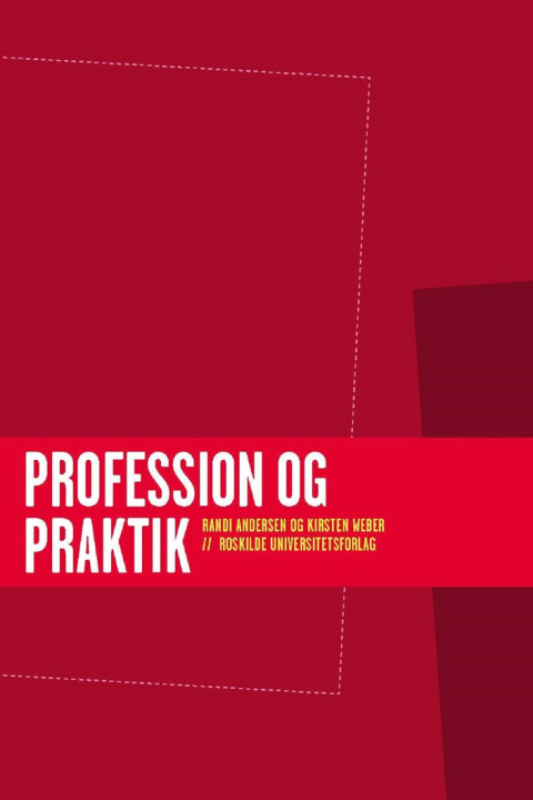 Omslag: Profession og praktik