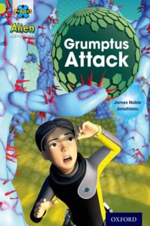 Omslag: Project X: Alien Adventures: Lime: Grumptus Attack