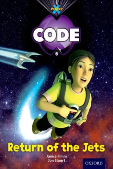 Omslag: Project X Code: Galactic Return of the Jets
