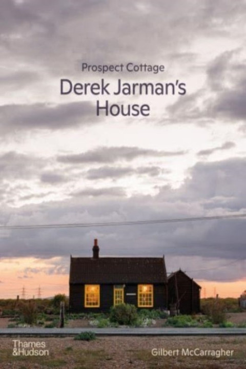 Omslag: Prospect Cottage: Derek Jarman s House