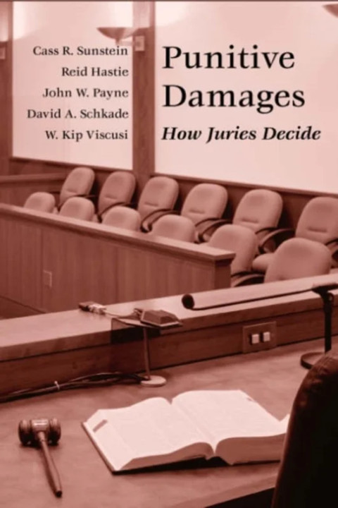 Omslag: Punitive Damages How Juries Decide - How Juries Decide