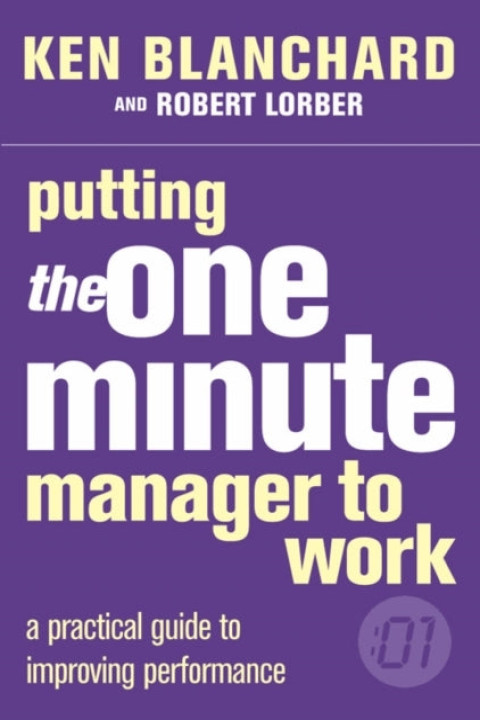 Omslag: Putting The One Minute Manager To Work