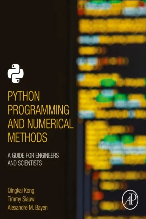 Omslag: Python Programming and Numerical Methods - A Guide for Engineers and Scientists