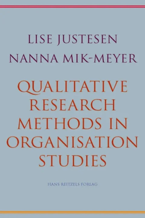 Omslag: Qualitative Research Methods - in Organisation Studies
