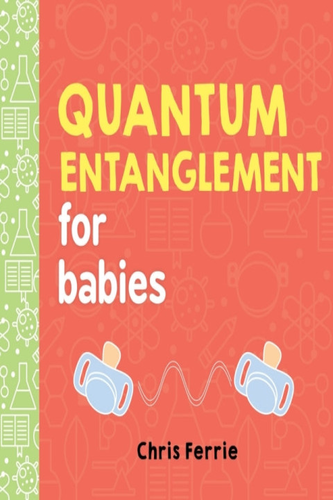 Omslag: Quantum Entanglement for Babies