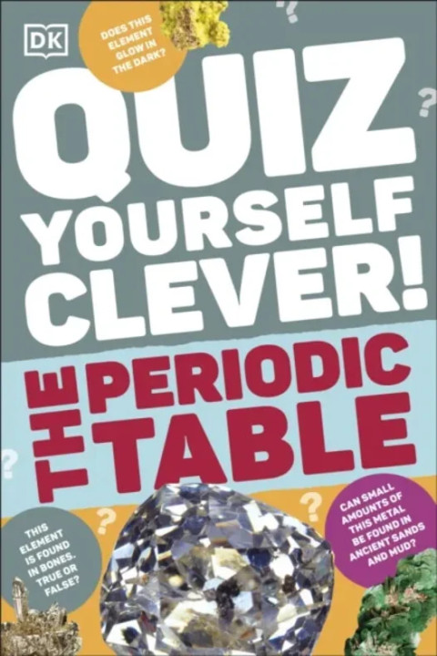 Omslag: Quiz Yourself Clever! The Periodic Table