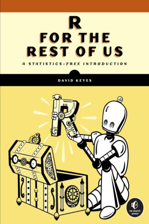 Omslag: R For The Rest of Us A Statistics-Free Introduction