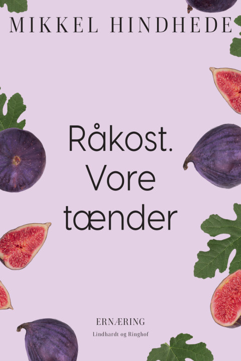 Omslag: Råkost. Vore tænder