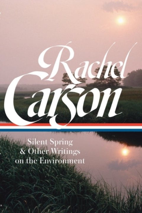 Omslag: Rachel Carson Silent Spring & Other Environmental Writings