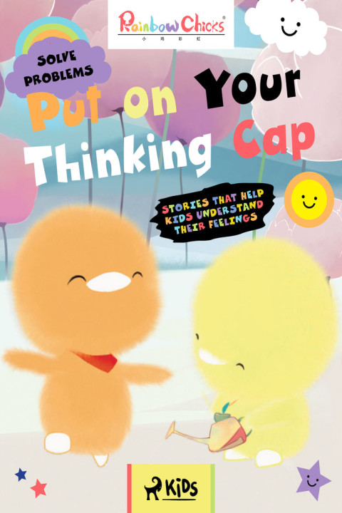 Omslag: Rainbow Chicks - Solve Problems - Put on Your Thinking Cap