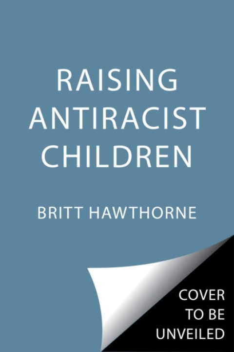 Omslag: Raising Antiracist Children