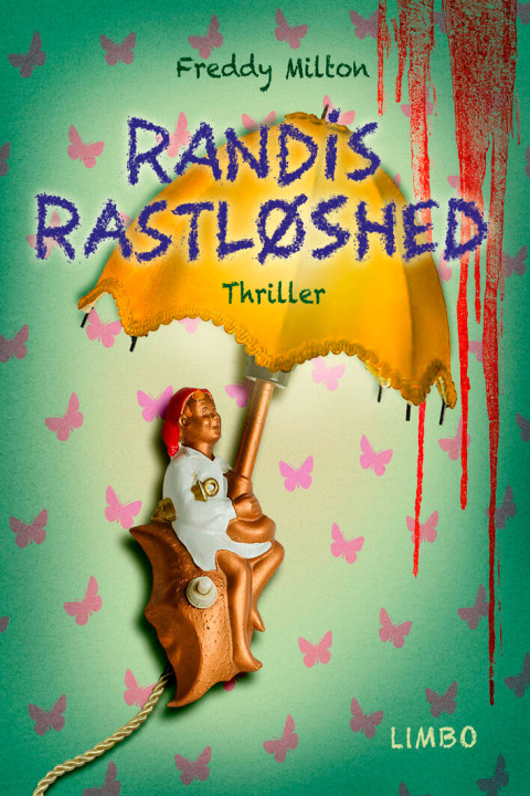 Omslag: Randis rastløshed