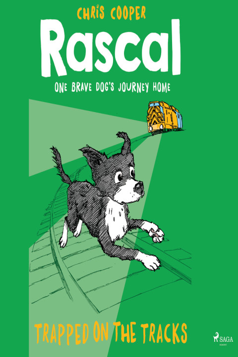 Omslag: Rascal 2 - Trapped on the Tracks
