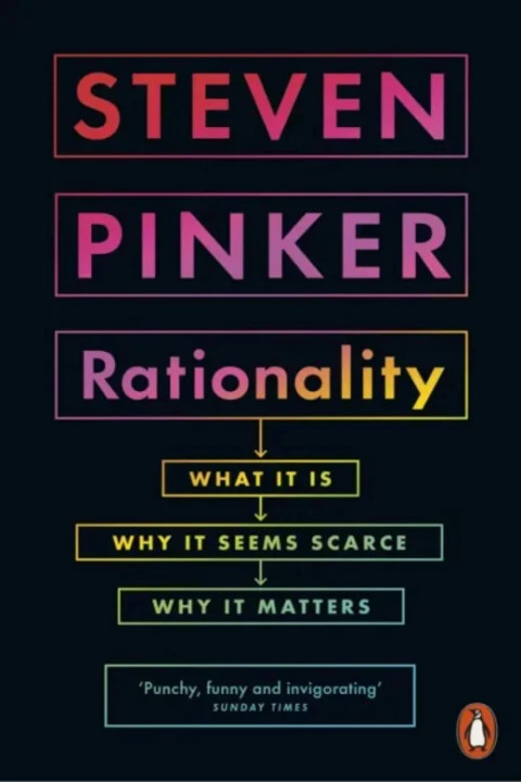 Omslag: Rationality - What It Is, Why It Seems Scarce, Why It Matters